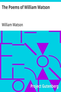 Cover of The Poems of William Watson