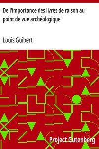 Cover of De l'importance des livres de raison au point de vue archéologique