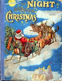 Cover of The Night Before Christmas and Other Popular Stories For Children