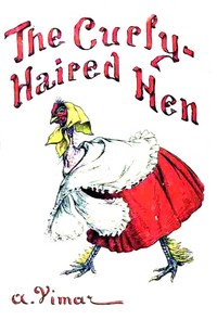 Cover of The Curly-Haired Hen