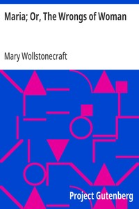 Cover of Maria; Or, The Wrongs of Woman