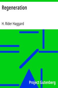 Cover of Regeneration Being an Account of the Social Work of The Salvation Army in Great Britain