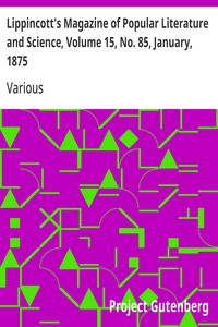 Cover of Lippincott's Magazine of Popular Literature and Science, Volume 15, No. 85, January, 1875