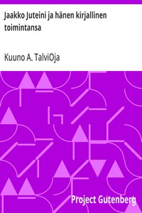 Cover of Jaakko Juteini ja hänen kirjallinen toimintansa