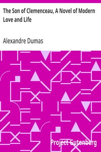 Cover of The Son of Clemenceau, A Novel of Modern Love and Life