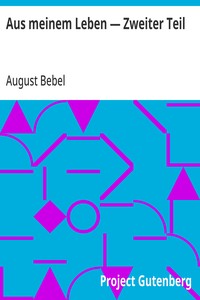 Cover of Aus meinem Leben — Zweiter Teil