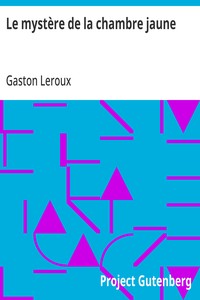 Cover of Le mystère de la chambre jaune