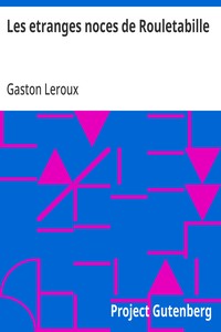 Cover of Les etranges noces de Rouletabille