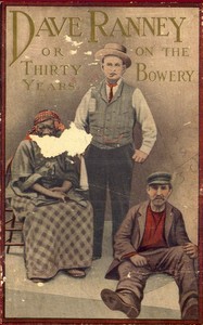 Cover of Dave Ranney Or, Thirty Years on the Bowery; An Autobiography
