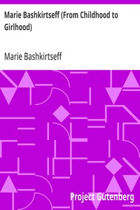 Cover of Marie Bashkirtseff (From Childhood to Girlhood)