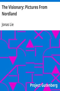Cover of The Visionary: Pictures From Nordland