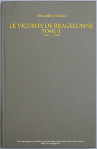Cover of Le vicomte de Bragelonne, Tome II.