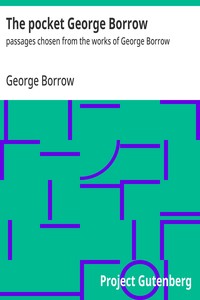 Cover of The pocket George Borrow : $b passages chosen from the works of George Borrow