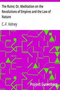 Cover of The Ruins; Or, Meditation on the Revolutions of Empires and the Law of Nature