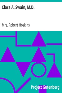 Cover of Clara A. Swain, M.D.