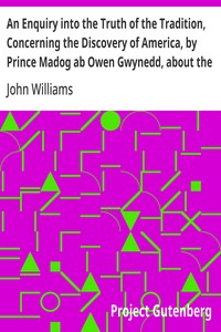 Cover of An Enquiry into the Truth of the Tradition, Concerning the Discovery of America, by Prince Madog ab Owen Gwynedd, about the Year, 1170