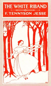 Cover of The White Riband; Or, A Young Female's Folly