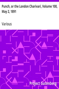 Cover of Punch, or the London Charivari, Volume 100, May 2, 1891