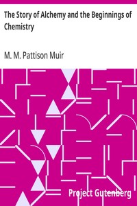 Cover of The Story of Alchemy and the Beginnings of Chemistry