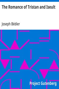 Cover of The Romance of Tristan and Iseult