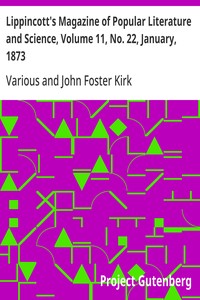 Cover of Lippincott's Magazine of Popular Literature and Science, Volume 11, No. 22, January, 1873