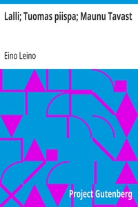 Cover of Lalli; Tuomas piispa; Maunu Tavast