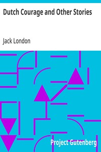 Cover of Dutch Courage and Other Stories