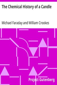 Cover of The Chemical History of a Candle