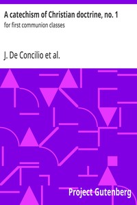 Cover of A catechism of Christian doctrine, no. 1 : $b for first communion classes