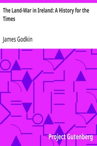 Cover of The Land-War in Ireland: A History for the Times