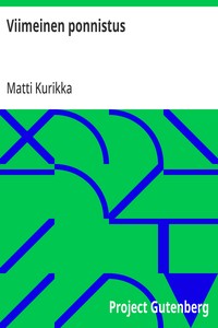 Cover of Viimeinen ponnistus Näytelmä neljässä näytöksessä