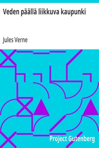 Cover of Veden päällä liikkuva kaupunki