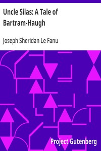 Cover of Uncle Silas: A Tale of Bartram-Haugh
