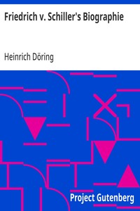 Cover of Friedrich v. Schiller's Biographie