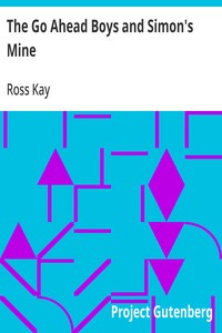 Cover of The Go Ahead Boys and Simon's Mine