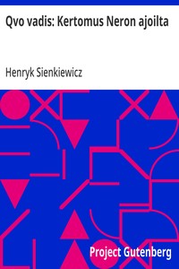 Cover of Qvo vadis: Kertomus Neron ajoilta