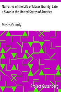 Cover of Narrative of the Life of Moses Grandy, Late a Slave in the United States of America