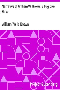 Cover of Narrative of William W. Brown, a Fugitive Slave