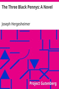 Cover of The Three Black Pennys: A Novel