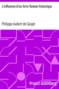 Cover of L'influence d'un livre: Roman historique