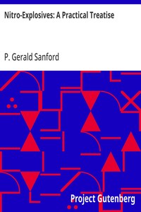 Cover of Nitro-Explosives: A Practical Treatise