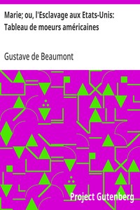 Cover of Marie; ou, l'Esclavage aux Etats-Unis: Tableau de moeurs américaines