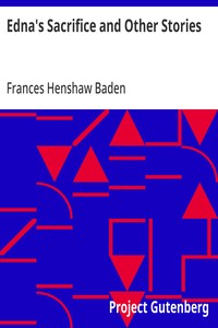 Cover of Edna's Sacrifice and Other Stories