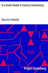Cover of In a Green Shade: A Country Commentary