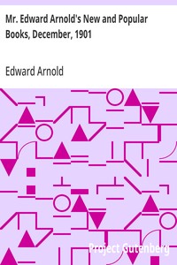 Cover of Mr. Edward Arnold's New and Popular Books, December, 1901