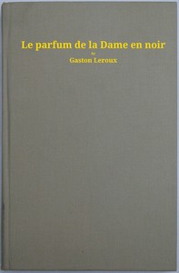 Cover of Le parfum de la dame en noir