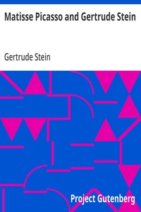 Cover of Matisse Picasso and Gertrude Stein With Two Shorter Stories
