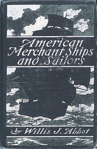 Cover of American Merchant Ships and Sailors