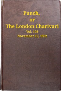 Cover of Punch, or the London Charivari, Volume 103, November 12, 1892