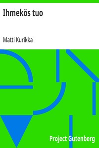 Cover of Ihmekös tuo Huvinäytelmä 1:ssä näytöksessä